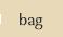 bag